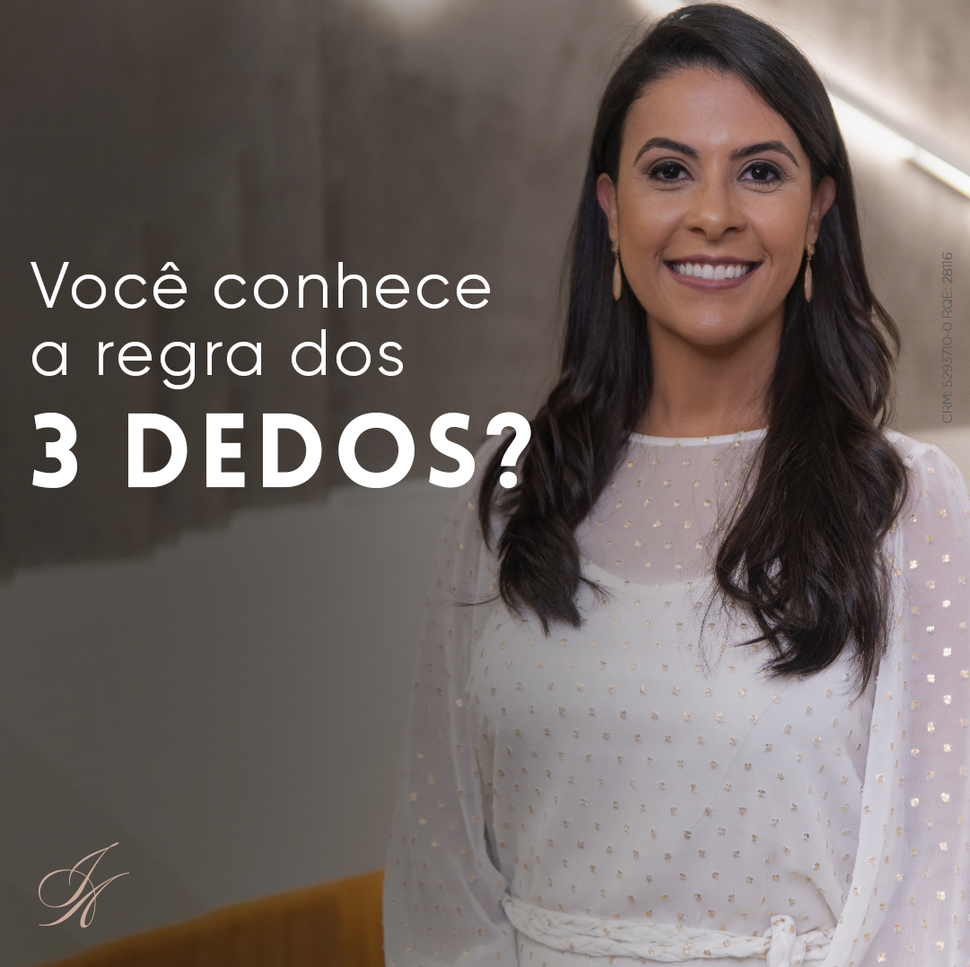 Você está visualizando atualmente Você conhece a regra dos 3 dedos?