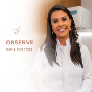 Leia mais sobre o artigo OBSERVE SEU CORPO!