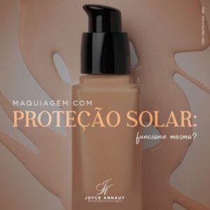 Leia mais sobre o artigo Maquiagem com proteção solar funciona mesmo?