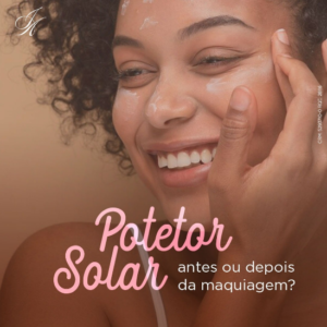 Leia mais sobre o artigo Protetor solar antes ou depois da maquiagem?